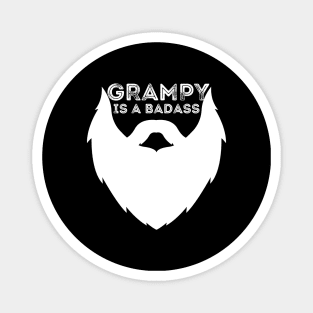 Grampy Is a Badass Funny Grandpa Gift Magnet